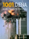 1001 diena, kuri pakeitė pasaulį (knyga su defektais)