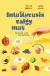 Intuityvusis valgymas (knyga su defektais)
