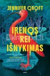 Irenos Rei i&scaron;nykimas (knyga su defektais)