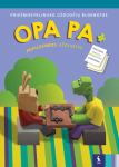 OPA PA +. Prie&scaron;mokyklinuko užduočių bloknotas