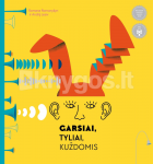 Garsiai, tyliai, kuždomis