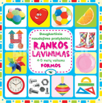 Daugkartinio naudojimo pratybėlės. Rankos lavinimas 4-5 m. vaikams. Formos