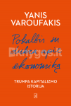 POKALBIS SU DUKRA APIE EKONOMIKĄ: trumpa kapitalizmo istorija