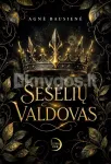 &Scaron;E&Scaron;ĖLIŲ VALDOVAS. Tamsus romantasy apie meilę ir prakeiksmą