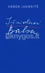 I&scaron;siduosi. Balsu (knyga su defektais)