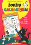 ŽODŽIŲ GALVOSŪKIAI. Užduočių knygelė gudručiams