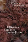 Klimatas: naujasis pasakojimas (knyga su defektais)