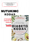 Nutukimo kodas: atskleidžiame svorio metimo paslaptis + Diabeto kodas. Kaip natūraliai i&scaron;vengti antro tipo diabeto ir jį įveikti &ndash; knygų rinkinys