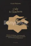 ODE TO TEACHERS. History as intimate, overwhelming, ambiguous, unclassifiable, borderline and borderless experiences