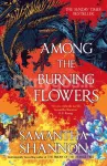 Among the Burning Flowers