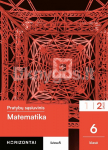 Matematika. Pratybų sąsiuvinis 6 klasei, 2 dalis, serija Horizontai