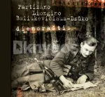 Partizano Liongino Baliukevičiaus-Dzūko dienora&scaron;tis. (knyga su defektais)