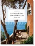 Great Escapes Mediterranean. The Hotel Book. 45th Ed.