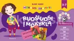 Kakė Makė. Mokausi skaityti. Ruo&scaron;iuosi į mokyklą! Su magnetukais