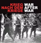 Krieg nach dem Kriege. War after War