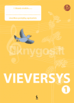 Vieversys. Muzikos pratybų sąsiuvinis 1 klasei. Serija &Scaron;OK