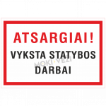 Informacinis ženklas, vyksta statybos darbai, 200 x 300 mm, plastikas