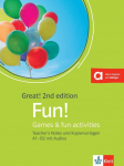 Great! Fun A1-B2, 2nd edition: Games & fun activities. Teachers Notes und Kopiervorlagen mit Audios
