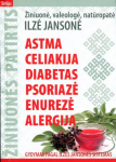 Astma, celiakija, diabetas, psoriazė, enurezė, alergija