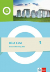 Blue Line 3. Grammatiktraining aktiv Klasse 7: Grammatiktraining aktiv Klasse 7