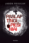 Paslaptingi pie&scaron;iniai