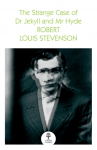 The Strange Case of Dr Jekyll and Mr Hyde