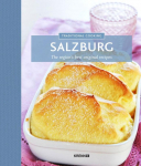 Traditional Cooking - Salzburg: The regions best original recipes