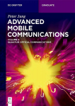 Advanced Mobile Communications: Quantum Optical Communications