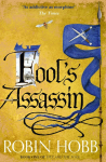 Fools Assassin: Book one of Fitz and the Fool
