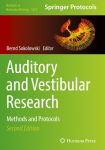 Auditory and Vestibular Research: Methods and Protocols