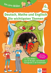 Die Lern-Helden Deutsch, Mathe und Englisch - Die wichtigsten Themen 4. Klasse: Deutsch, Mathematik und Englisch in der Grundschule