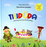 Tilidūda arba Kaip nuo Jono Dūda pabėgo. Įgarsinta pasaka ir dainelės (su CD)
