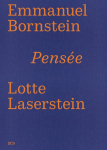 Emmanuel Bornstein / Lotte Laserstein - Pens&eacute;e