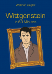 Wittgenstein in 60 Minutes: Great Thinkers in 60 Minutes