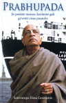 Prabhupada. Jis pastatė namus, kuriuose gali gyventi visas pasaulis