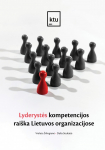 Lyderystės kompetencijos rai&scaron;ka Lietuvos organizacijose