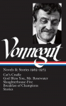 Kurt Vonnegut: Novels & Stories 1963-1973 (Loa #216): Cats Cradle / Rosewater / Slaughterhouse-Five / Breakfast of Champions