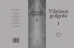 Vilniaus golgota, 1-5 tomai