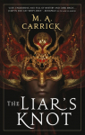The Liars Knot
