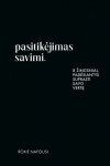 Pasitikėjimas savimi. 8 žingsniai, padėsiantys suprasti savo vertę