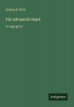 The Advanced-Guard: in large print