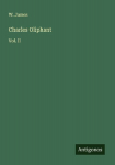 Charles Oliphant: Vol. II