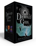 The Drowned Gods Trilogy (Boxed Set): Curious Tides; Stranger Skies; Infinite Shores