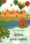 Lietuva, gėlele žydėki
