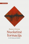 Nuolatinė formacija. Ar i&scaron; tiesų ja tikime?