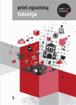 Istorija. Prie&scaron; egzaminą