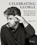 Celebrating George: Three Decades of George Michael Through the Lens