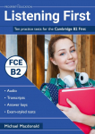 Listening First: Ten practice tests for the Cambridge B2 First