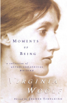 Moments of Being: Second Edition