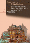 Lietuvių kalbos instituto istorija 2: kalbotyros aneksija